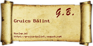 Gruics Bálint névjegykártya